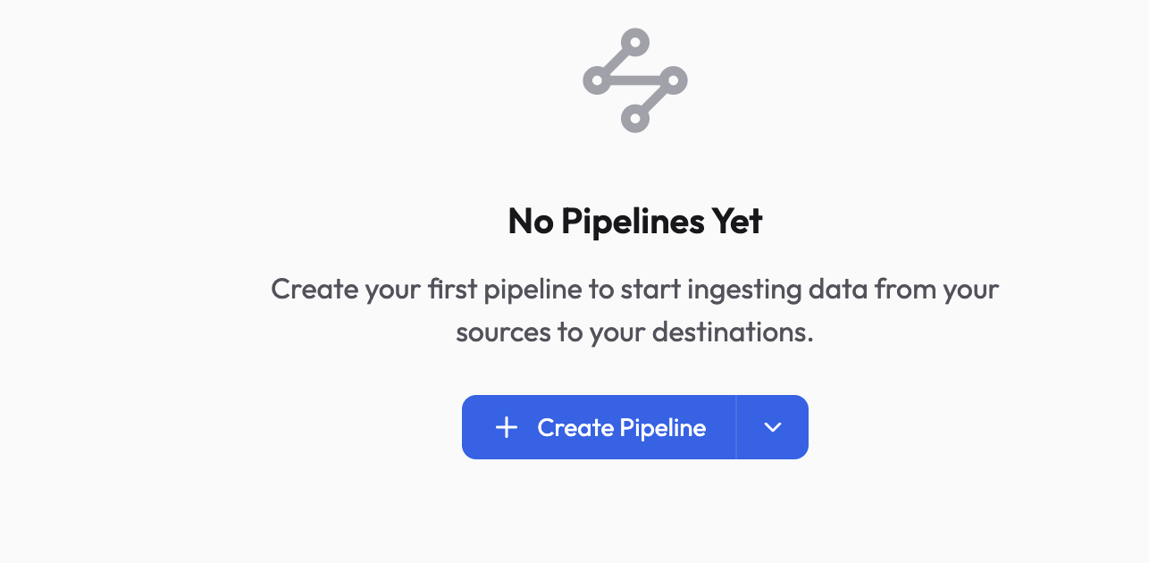 No pipelines yet